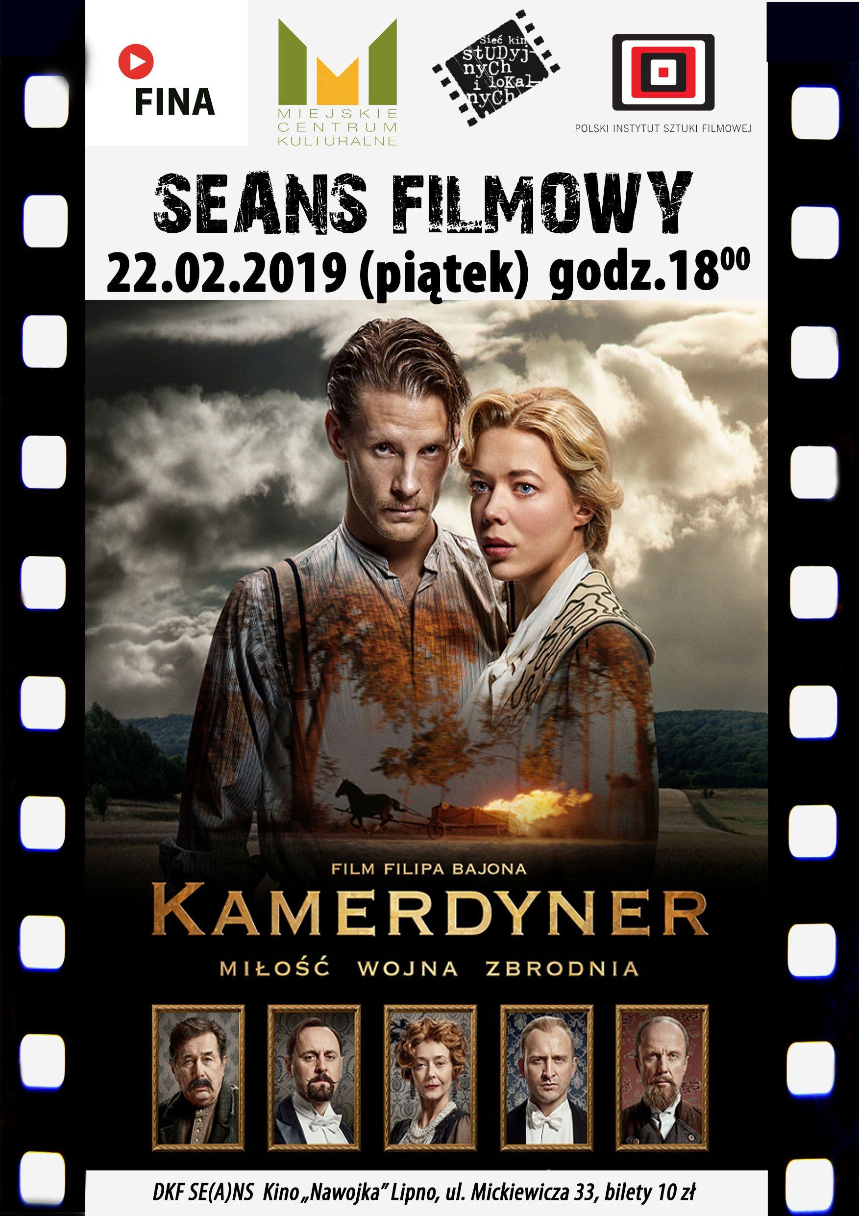 DKF ZAPRASZA W PIĄTEK 22.02.2019 o godz.18 NA FILM „KAMERDYNER” nagrodzony Srebrnymi Lwami podczas festiwalu w Gdyni