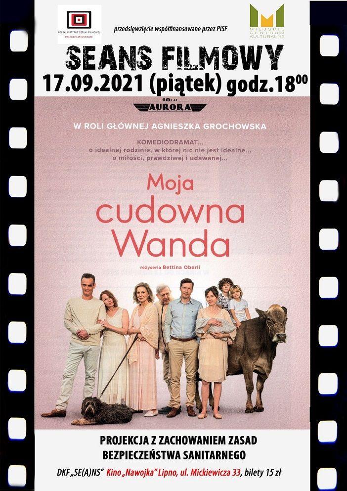 DKF „Se(a)ns” zaprasza w piątek 17 września o godz. 18:00 na film ,,Moja cudowna Wanda''