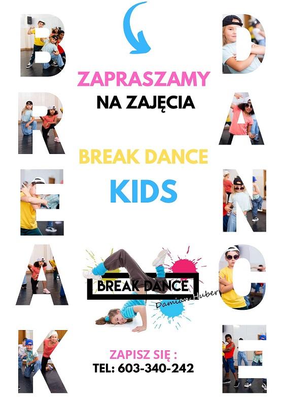 Zapraszamy na zajęcia BREAK DANCE KIDS