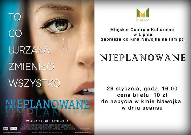 Kino Nawojka zaprasza na film pt. Nieplanowane